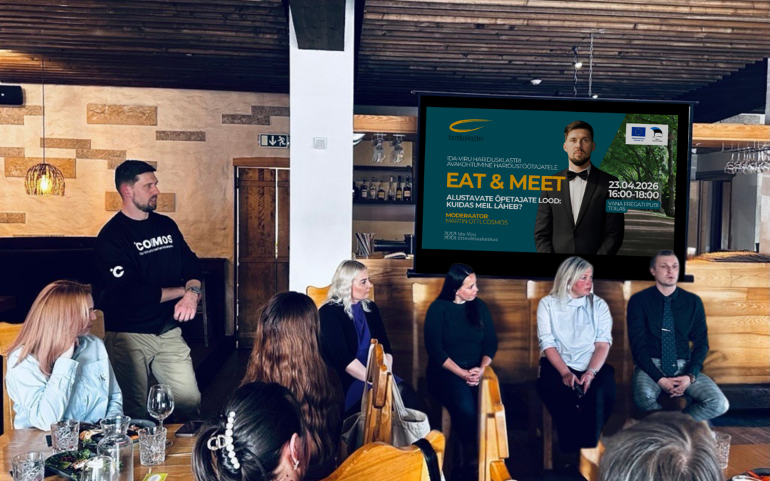 23.04 toimus esimene EAT&MEET kohtumine Ida-Viru haridustöötajatele